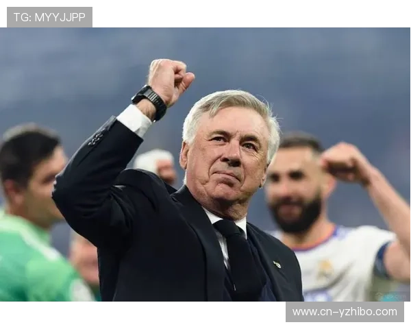 安切洛蒂凭借战术压制助皇马完美克制尤文展现硬仗大师风范